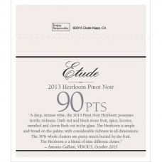 Etude Accolade Shelf Talker - 2013 Heirloom Pinot Noir, 90 points, VINOUS, October 2015