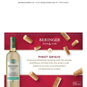 
        
        Beringer Main & Vine Pinot Grigio Uncork Shelf Talker - Expiration 06/30/18         
      