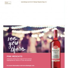 Beringer Main & Vine "See You There" Pink Moscato Shelf Talker 