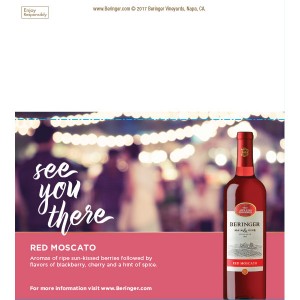
        
        Beringer Main & Vine "See You There" Red Moscato Shelf Talker         
      