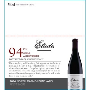 
        
        Etude Accolade Shelf Talker - 2014 North Canyon Vineyard Pinot Noir, 94pts, Wine Enthusiast        
      