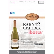 Chateau St. Jean "Earn $2 Cash Back with Ibotta" Shelf Talker Valid 12/01/17 - 12/31/17